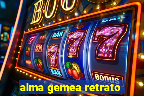 alma gemea retrato